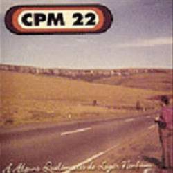 CPM 22 : A Alguns Quilômetros de Lugar Nenhum